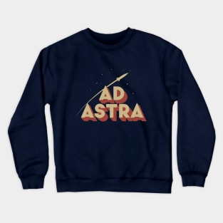 Ad Astra - Vintage Space Exploration Crewneck Sweatshirt